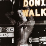 Don't Walk詳情
