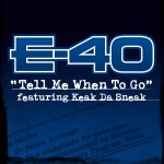 Tell Me When To Go (DMD Single)詳情