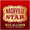 Meg Allison Take Me Down [Nashville Star Season 5] 試聽