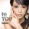 Sowelu to you 試聽