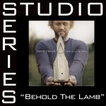 Behold The Lamb [Studio Series Performance Track]詳情