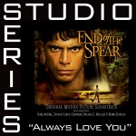 Always Love You - Studio Series Performance Track詳情