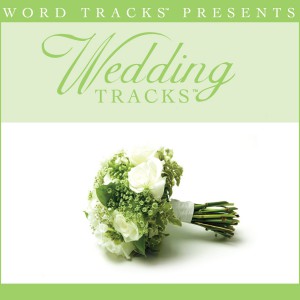 Wedding Tracks - I'll Still Be Loving You [Perfor