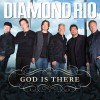 Diamond Rio God Is There (Album Version) 試聽