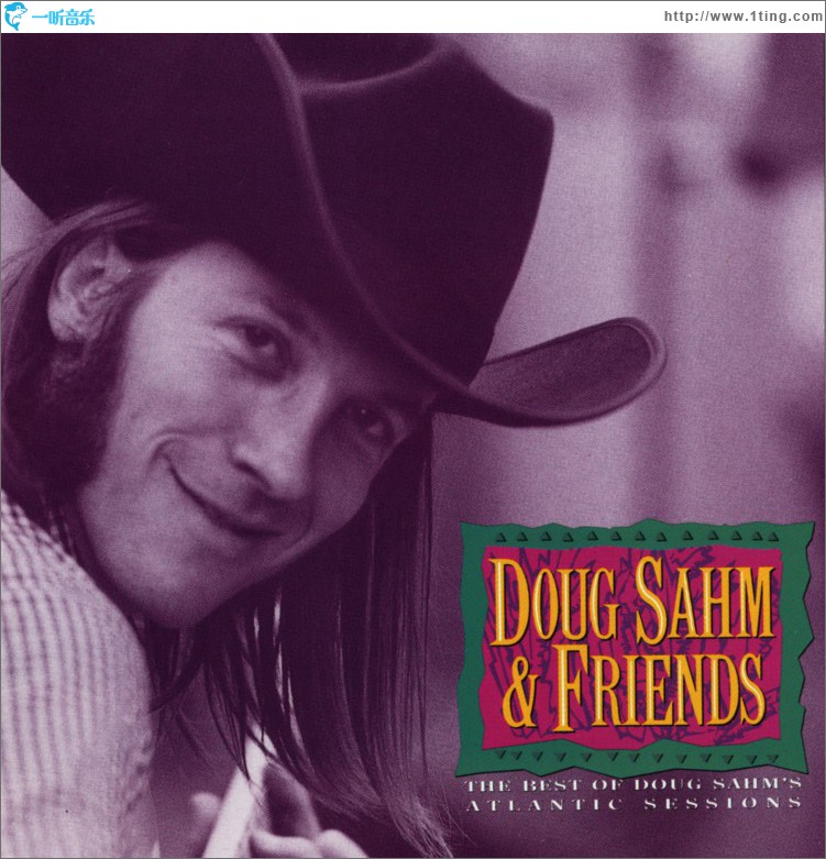 The Best Of Doug Sahm's Atlantic Sessions