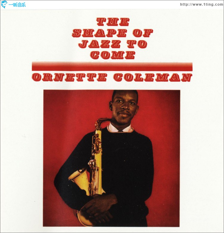 The Shape Of Jazz To Come (US Release)
