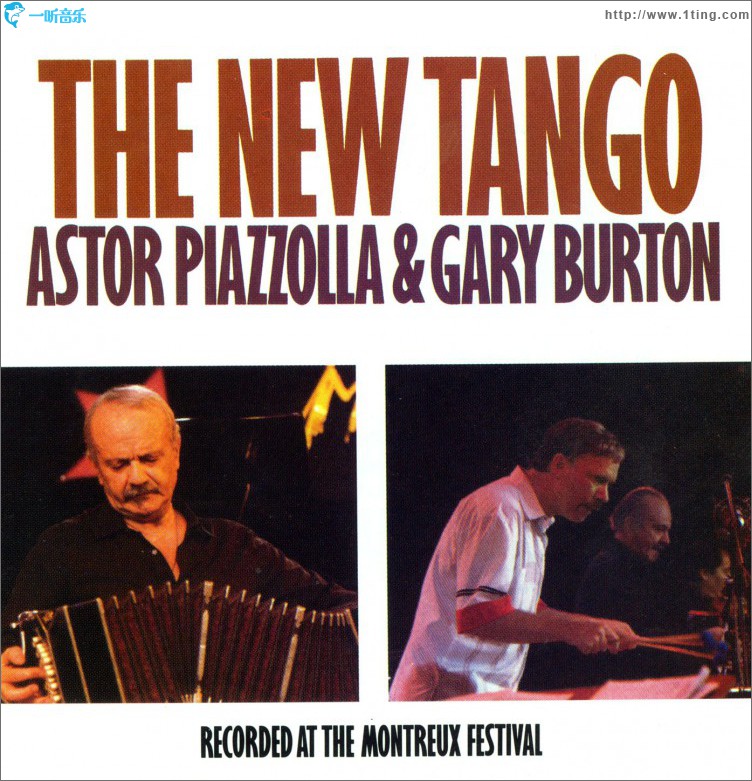 The New Tango: Recorded At The Montreux Festival (US Release)
