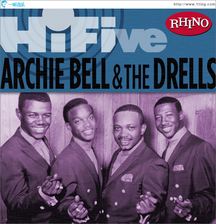 Rhino Hi-Five: Archie Bell & The Drells (US Release)