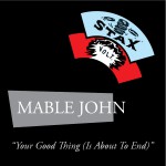Your Good Thing (Is About To End) (US Release)詳情