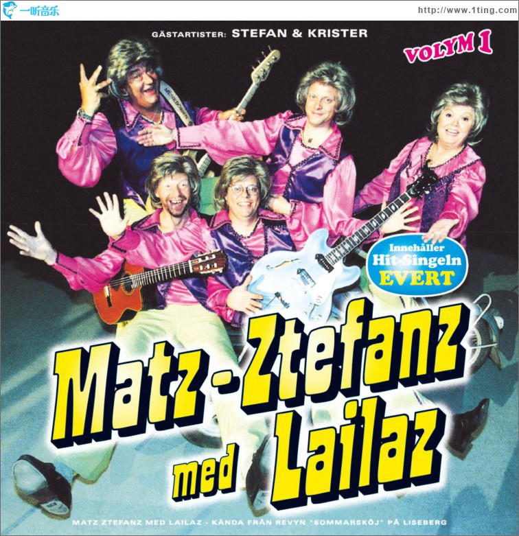 Matz-Ztefanz med Lailaz - Volym 1