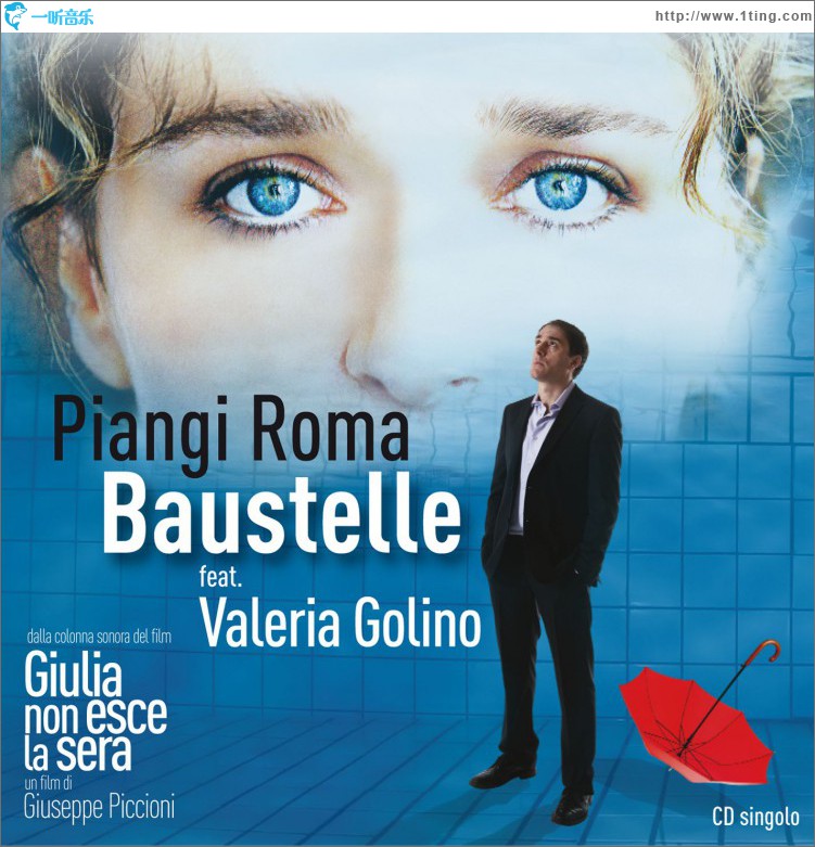 Piangi Roma [Baustelle feat. Valeria Golino]