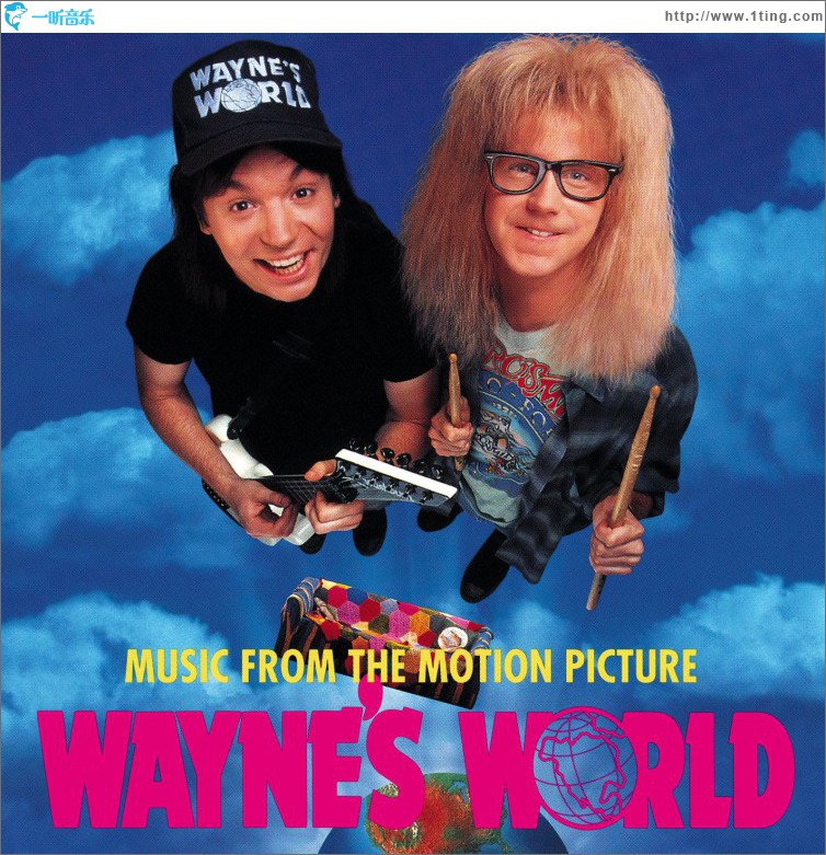 Wayne's World (Music From The Motion Picture)