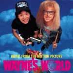 Wayne's World (Music From The Motion Picture)詳情
