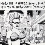 Heavens To Murgatroyd, Even! It's Thee Headcoats! (Already)詳情