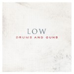 Drums And Guns詳情