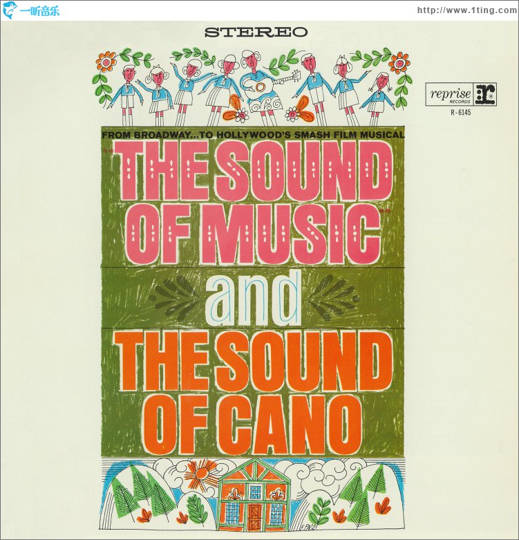 The Sound of Music (And The Sound of Cano)