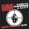 Public Enemy Vs. Dabruck & Klein Bring The Noise Remix (Dabruck & Klein Radio Edit) 試聽