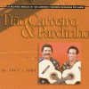 Ti?o Carreiro & Pardinho Rei do Gado 試聽