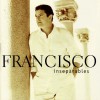 Francisco Vagabundo 試聽