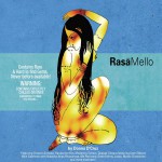 Rasa Mello詳情