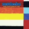 Morcheeba Rome Wasn't Built In A Day 試聽
