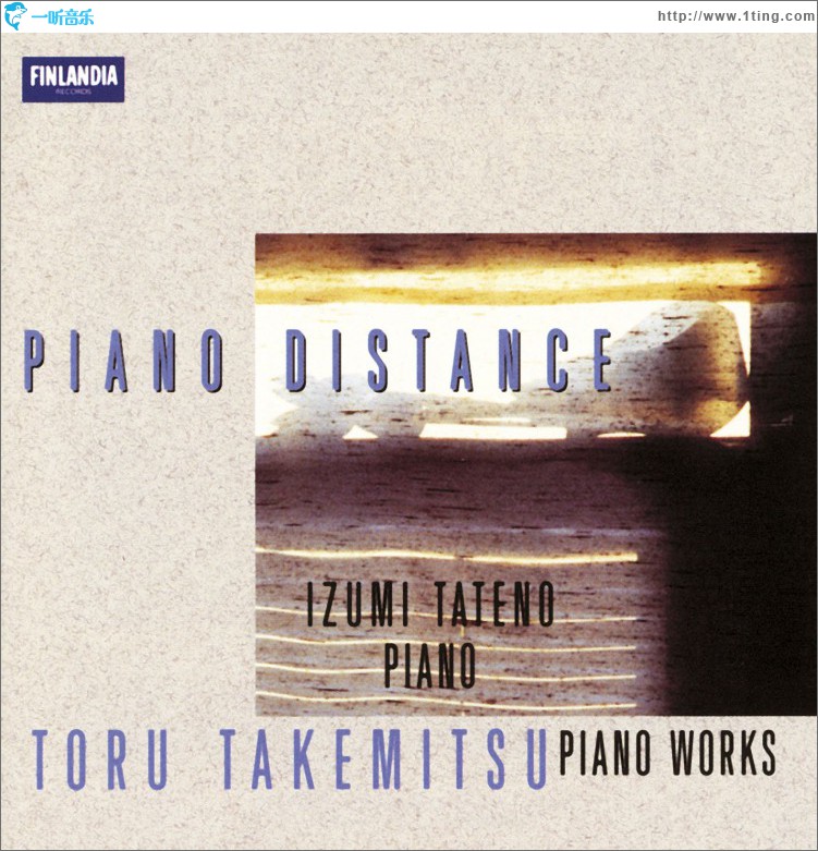 Toru Takemitsu * Piano Distance