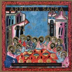 Armenia Sacra: Liturgical Armenian Chants詳情