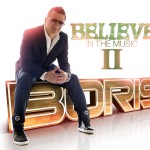 Believe In The Music II詳情