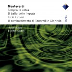 Monteverdi : Il combattimento, Il ballo delle ingrate & Madrigals - Apex詳情