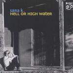 Hell Or High Water 陪你到天荒地老詳情