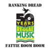 Ranking Dread Fattie Boom Boom 試聽