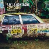 Ray LaMontagne How Come [Acoustic Mix] 試聽