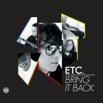 Bring It Back詳情