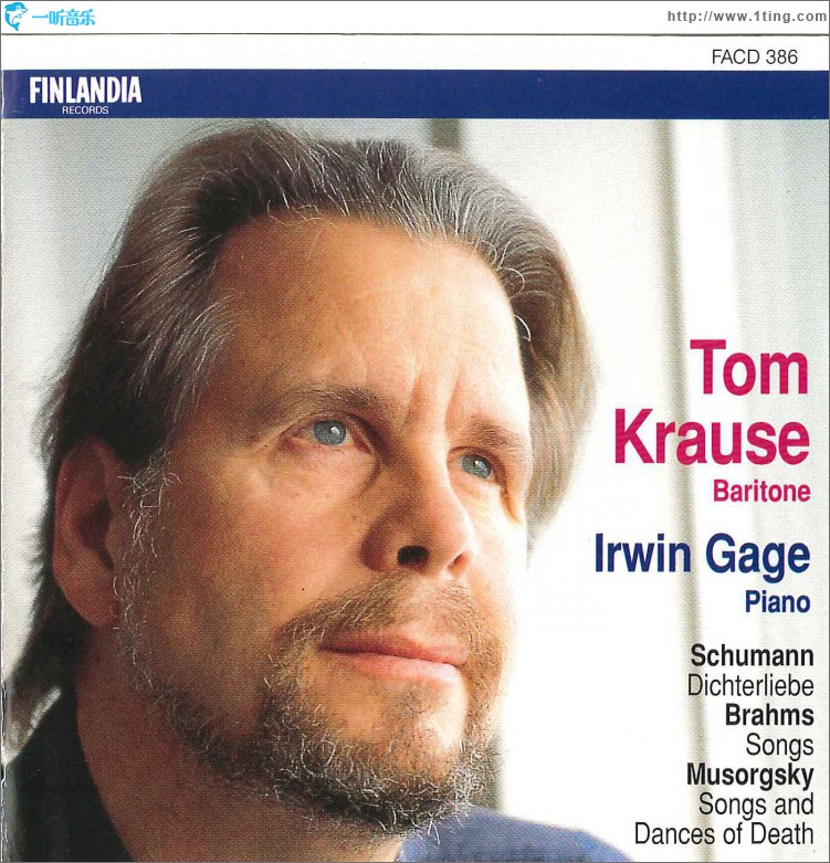 Schumann : Dichterliebe - Brahms : Songs - Musorgsky : Songs and Dances of Death