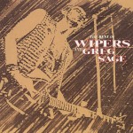 Best Of The Wipers And Greg Sage詳情