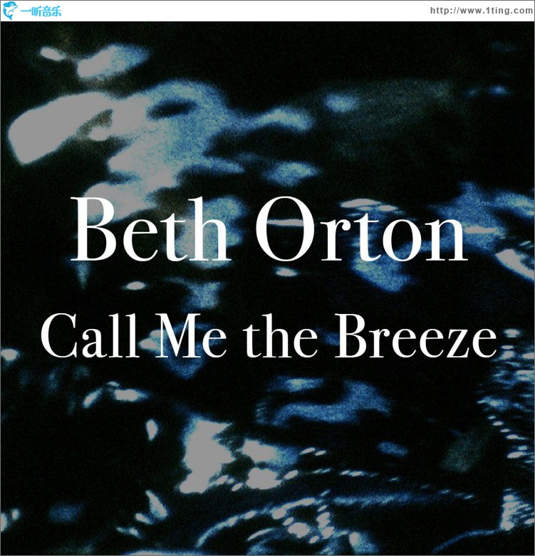 Call Me the Breeze