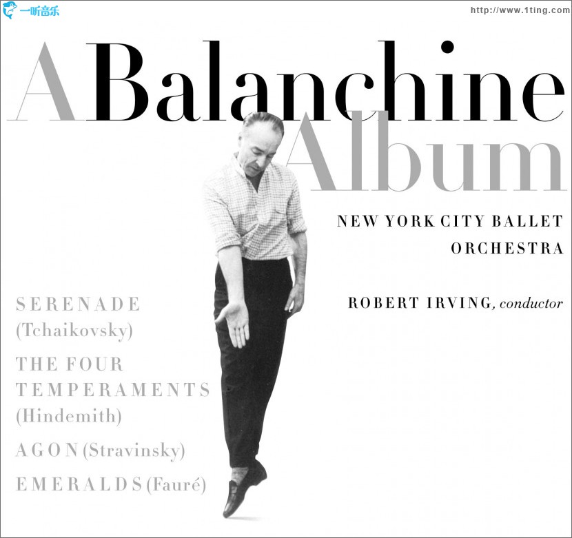 BALANCHINE ALBUM - WORKS BY TCHAIKOVSKY, HINDEMITH, STRAVINSKY, FAURE (CLASSICAL