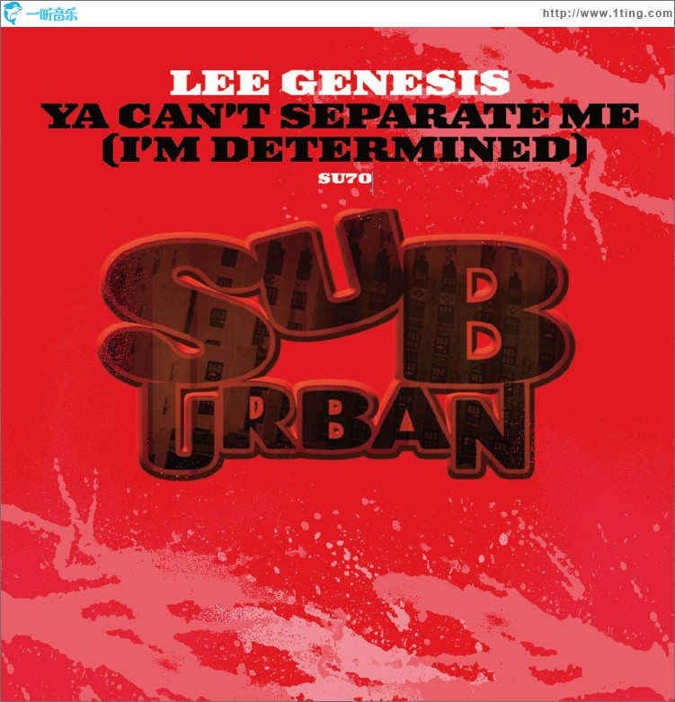Ya Can't Separate Me [I'm Determined]
