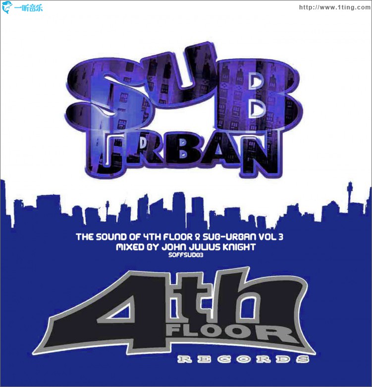 Sound Of 4th Floor and Sub-Urban Vol 3