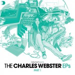 Defected Presents The Charles Webster EPs Part 1詳情