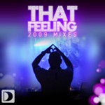 That Feeling [2009 Mixes]詳情