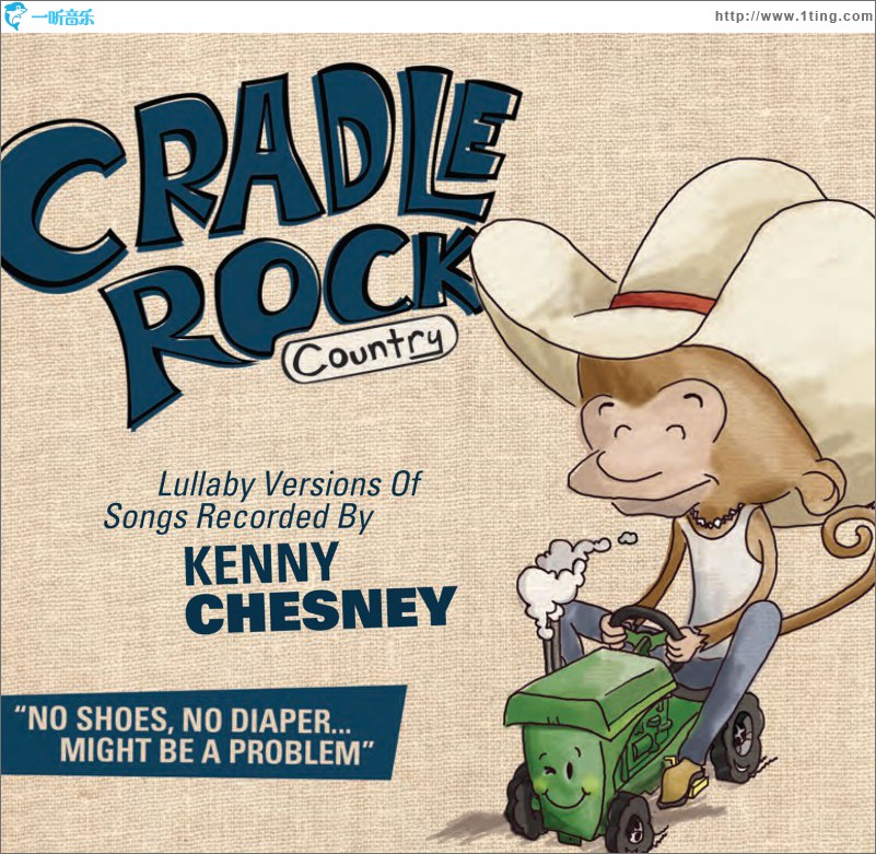 Lullaby Versions Of Songs Recorded By Kenny Chesney