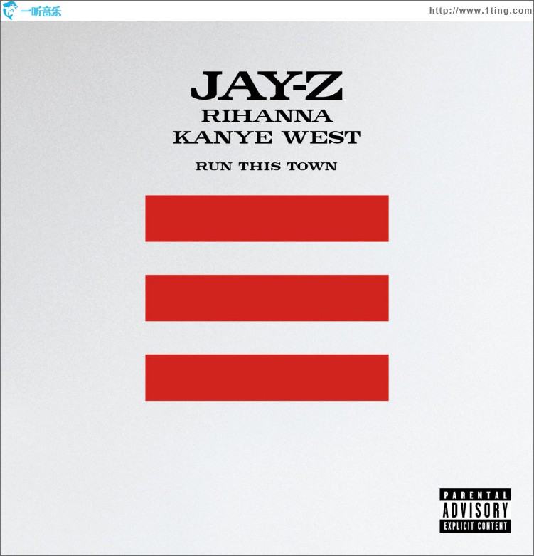 Run This Town [Jay-Z, Rihanna, & Kanye West] (Explicit)