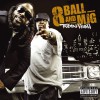 8Ball & MJG Worldwide (Explicit Album Version) 試聽