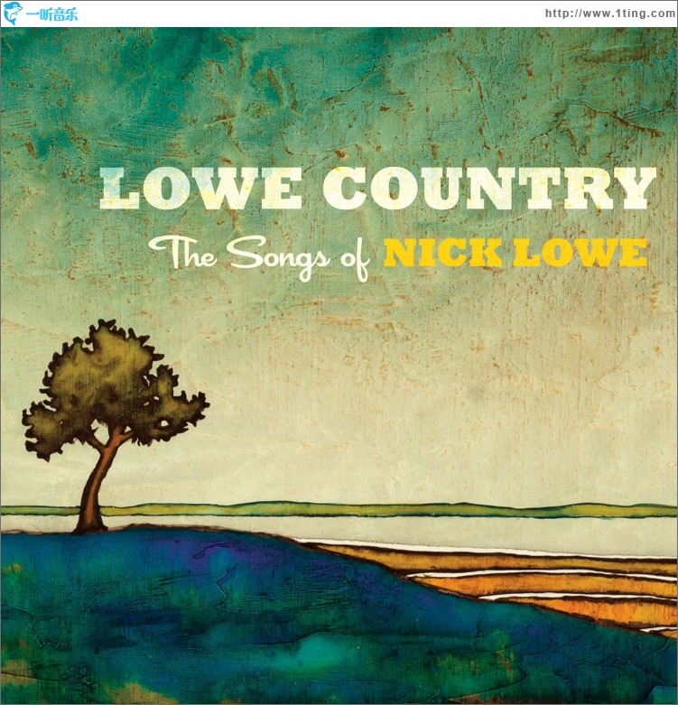 Lowe Country: The Songs of Nick Lowe