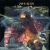 Ah-Kin Ring Of Gold 試聽