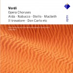 Verdi : Opera Choruses - Apex詳情