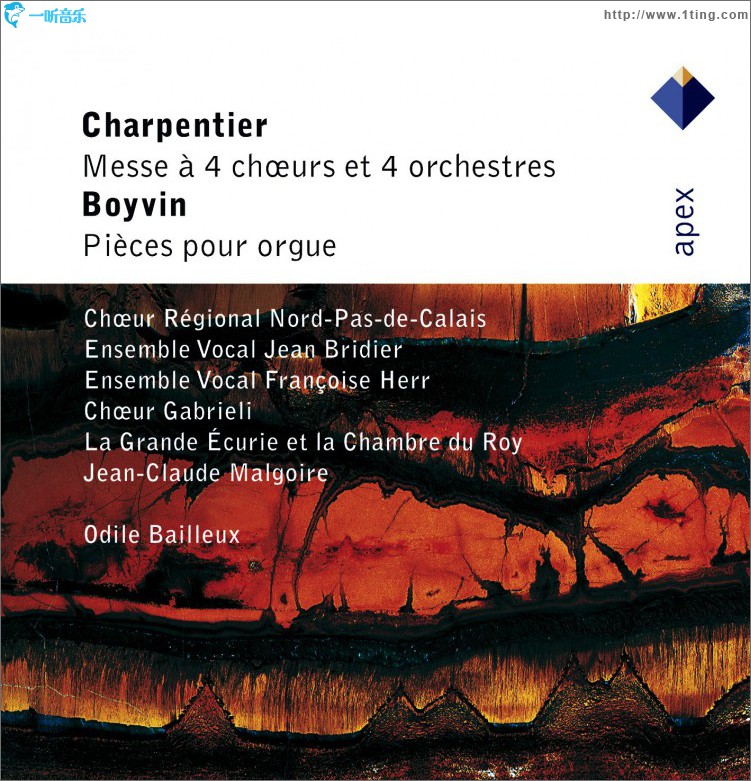 Charpentier : Mass for 4 Choirs & Boyvin : Organ Works - Apex