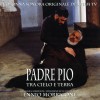 Ennio Morricone Padre Pio tra cielo e terra (da O.S.T. : Padre Pio tra cielo e terra) 試聽