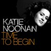 Katie Noonan Time To Begin (Edit) 試聽
